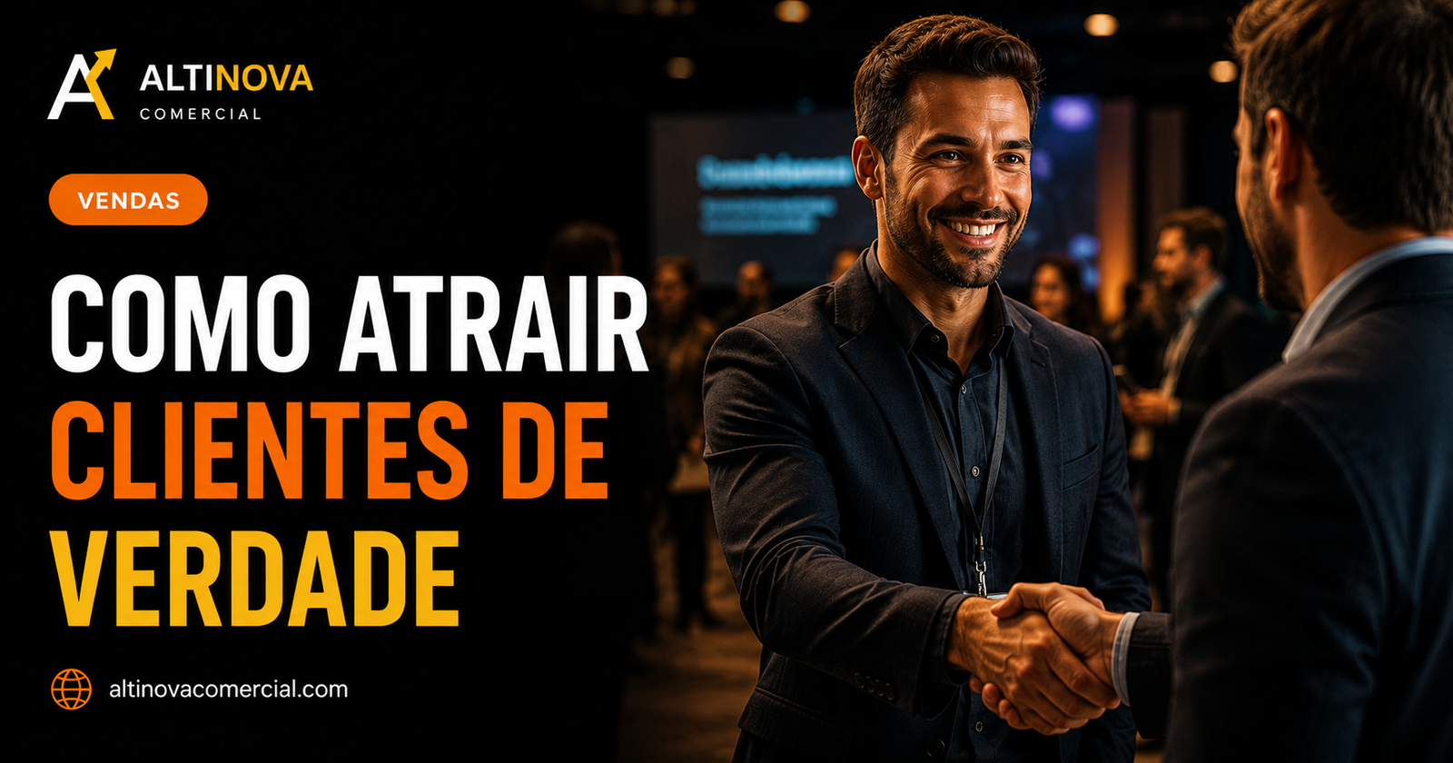 Como atrair clientes: estratégias que realmente funcionam
