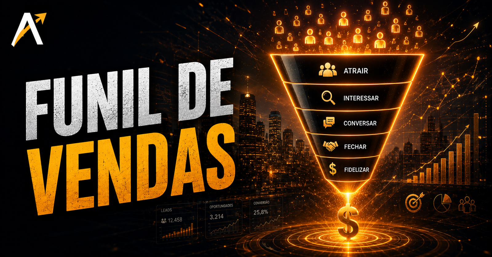 O que é funil de vendas e como montar o seu